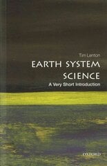 Earth System Science: A Very Short Introduction kaina ir informacija | Socialinių mokslų knygos | pigu.lt