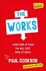 Works: Every Poem You Will Ever Need At School New Edition kaina ir informacija | Knygos paaugliams ir jaunimui | pigu.lt