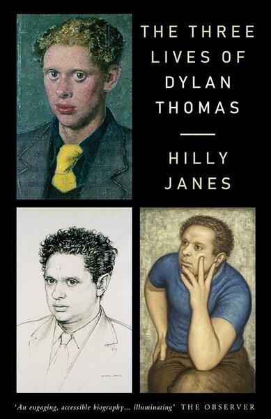 Three Lives of Dylan Thomas 2nd edition kaina ir informacija | Biografijos, autobiografijos, memuarai | pigu.lt
