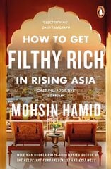 How to Get Filthy Rich In Rising Asia kaina ir informacija | Fantastinės, mistinės knygos | pigu.lt