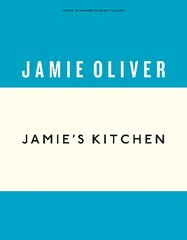 Jamie's Kitchen цена и информация | Книги рецептов | pigu.lt