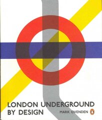 London Underground By Design kaina ir informacija | Kelionių vadovai, aprašymai | pigu.lt