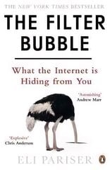 Filter Bubble: What The Internet Is Hiding From You kaina ir informacija | Socialinių mokslų knygos | pigu.lt