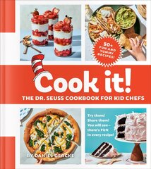 Cook It! The Dr. Seuss Cookbook for Kid Chefs: 50plus Yummy Recipes kaina ir informacija | Receptų knygos | pigu.lt