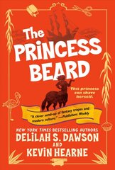 Princess Beard: The Tales of Pell kaina ir informacija | Fantastinės, mistinės knygos | pigu.lt