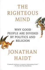 Righteous Mind: Why Good People Are Divided by Politics and Religion kaina ir informacija | Dvasinės knygos | pigu.lt