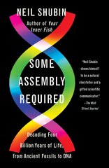 Some Assembly Required: Decoding Four Billion Years of Life, from Ancient Fossils to DNA kaina ir informacija | Ekonomikos knygos | pigu.lt