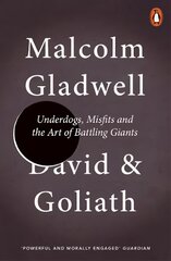 David and Goliath: Underdogs, Misfits and the Art of Battling Giants kaina ir informacija | Socialinių mokslų knygos | pigu.lt