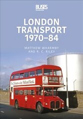 London Transport 1970-84 kaina ir informacija | Kelionių vadovai, aprašymai | pigu.lt