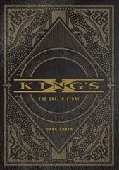 KING'S X: The Oral History kaina ir informacija | Knygos apie meną | pigu.lt