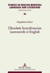 Obsolete Scandinavian Loanwords in English New edition цена и информация | Пособия по изучению иностранных языков | pigu.lt