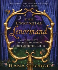 Essential Lenormand: Your Guide to Precise and Practical Fortunetelling цена и информация | Самоучители | pigu.lt