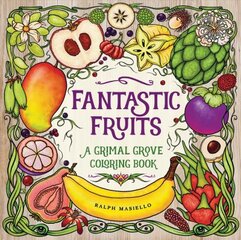 Fantastic Fruits: A Grimal Grove Coloring Book цена и информация | Книги для самых маленьких | pigu.lt