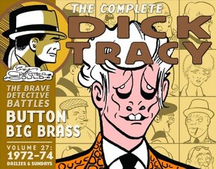 Complete Chester Gould's Dick Tracy Volume 27 цена и информация | Fantastinės, mistinės knygos | pigu.lt