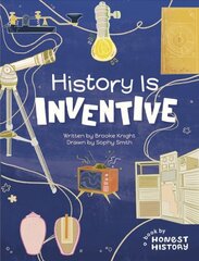 Honest History: History is Inventive цена и информация | Книги для подростков  | pigu.lt