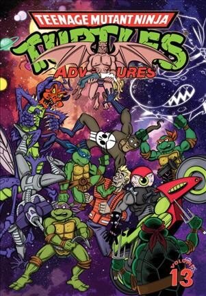 Teenage Mutant Ninja Turtles Adventures Volume 13, Volume 13 kaina ir informacija | Fantastinės, mistinės knygos | pigu.lt