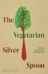 Vegetarian Silver Spoon: Classic and Contemporary Italian Recipes цена и информация | Книги рецептов | pigu.lt