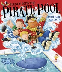 Plunge into the Pirate Pool цена и информация | Книги для самых маленьких | pigu.lt