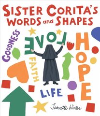 Sister Corita's Words and Shapes kaina ir informacija | Knygos mažiesiems | pigu.lt