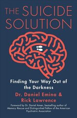 Suicide Solution: Finding Your Way Out of the Darkness цена и информация | Духовная литература | pigu.lt