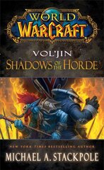 World of Warcraft: Vol'jin: Shadows of the Horde: Mists of Pandaria, Book 2 kaina ir informacija | Fantastinės, mistinės knygos | pigu.lt