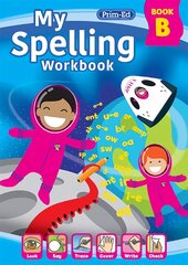 My Spelling Workbook Book B 3rd New edition kaina ir informacija | Knygos paaugliams ir jaunimui | pigu.lt