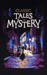 Classic Tales of Mystery цена и информация | Fantastinės, mistinės knygos | pigu.lt