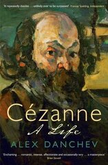 Cezanne: A life Main kaina ir informacija | Biografijos, autobiografijos, memuarai | pigu.lt