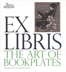 Ex Libris: The Art of Bookplates цена и информация | Книги об искусстве | pigu.lt