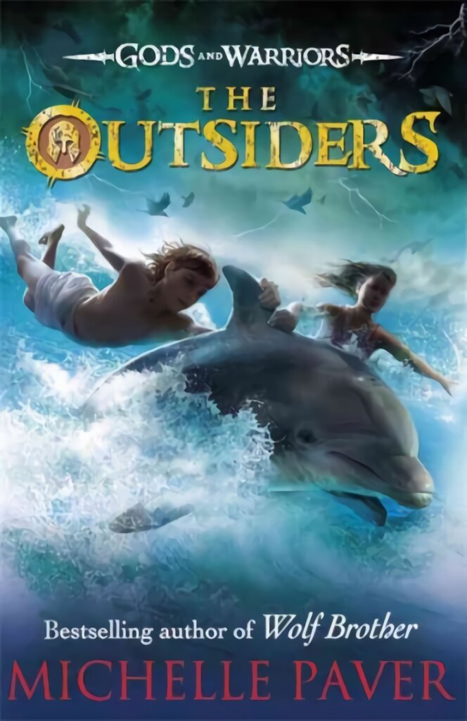 Outsiders (Gods and Warriors Book 1) цена и информация | Knygos paaugliams ir jaunimui | pigu.lt