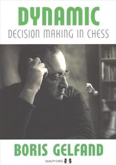 Dynamic Decision Making in Chess цена и информация | Книги о питании и здоровом образе жизни | pigu.lt