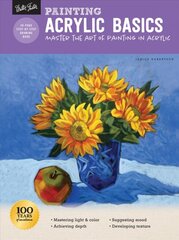 Painting: Acrylic Basics: Master the art of painting in acrylic Revised Edition цена и информация | Книги об искусстве | pigu.lt