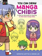You Can Draw Manga Chibis: A step-by-step guide for learning to draw basic manga chibis, Volume 2 kaina ir informacija | Knygos paaugliams ir jaunimui | pigu.lt