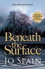 Beneath the Surface: A totally compelling mystery from the author of After the Fire (An Inspector Tom Reynolds Mystery Book 2), No. 2, An Inspector Tom Reynolds Mystery цена и информация | Фантастика, фэнтези | pigu.lt