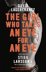 Girl Who Takes an Eye for an Eye: A Dragon Tattoo story цена и информация | Fantastinės, mistinės knygos | pigu.lt