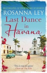 Last Dance in Havana: Escape to Cuba with the perfect holiday read! цена и информация | Фантастика, фэнтези | pigu.lt