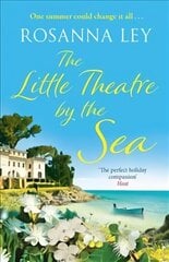 The Little Theatre by the Sea: Escape to sunny Sardinia with the perfect summer read! цена и информация | Fantastinės, mistinės knygos | pigu.lt