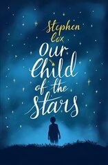 Our Child of the Stars цена и информация | Фантастика, фэнтези | pigu.lt