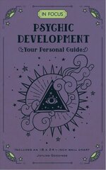 In Focus Psychic Development: Your Personal Guide, Volume 18 цена и информация | Самоучители | pigu.lt