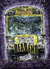Dead End kaina ir informacija | Knygos paaugliams ir jaunimui | pigu.lt