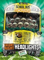 Friday Night Headlights цена и информация | Книги для подростков и молодежи | pigu.lt