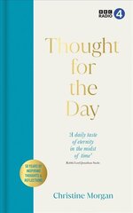 Thought for the Day: 50 Years of Fascinating Thoughts & Reflections цена и информация | Духовная литература | pigu.lt