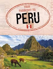 Your Passport to Peru kaina ir informacija | Knygos paaugliams ir jaunimui | pigu.lt