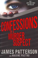 Confessions of a Murder Suspect: (Confessions 1) kaina ir informacija | Knygos paaugliams ir jaunimui | pigu.lt