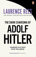 Dark Charisma of Adolf Hitler kaina ir informacija | Biografijos, autobiografijos, memuarai | pigu.lt