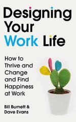 Designing Your Work Life: The #1 New York Times bestseller for building the perfect career kaina ir informacija | Saviugdos knygos | pigu.lt