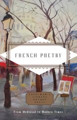 French Poetry: From Medieval to Modern Times kaina ir informacija | Istorinės knygos | pigu.lt