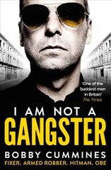 I Am Not A Gangster цена и информация | Биографии, автобиографии, мемуары | pigu.lt