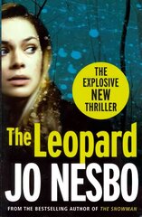 Leopard: The twist-filled eighth Harry Hole novel from the No.1 Sunday Times bestseller kaina ir informacija | Fantastinės, mistinės knygos | pigu.lt