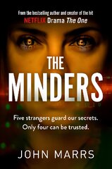 Minders: Five strangers guard our secrets. Four can be trusted. цена и информация | Фантастика, фэнтези | pigu.lt